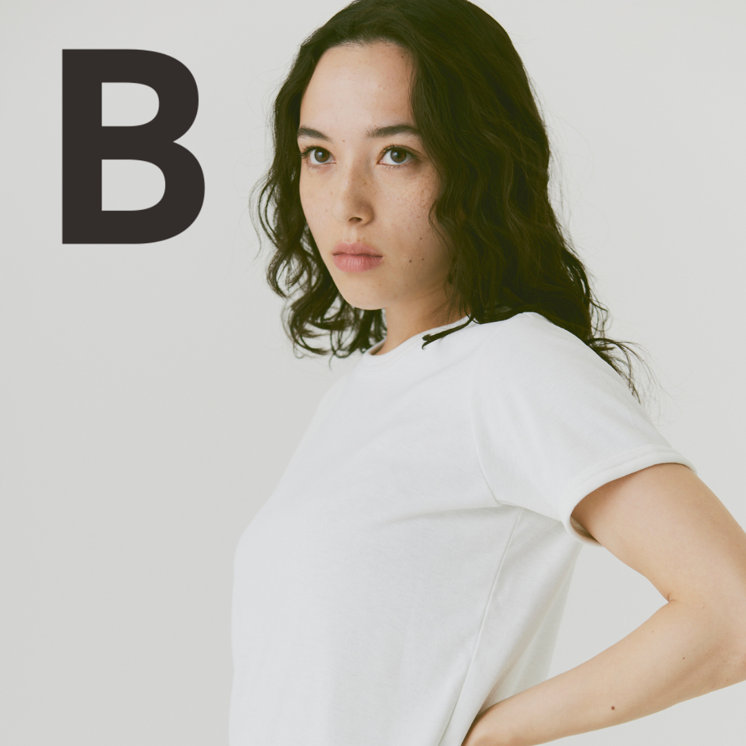 レディースライン「B」が提案するBasic T