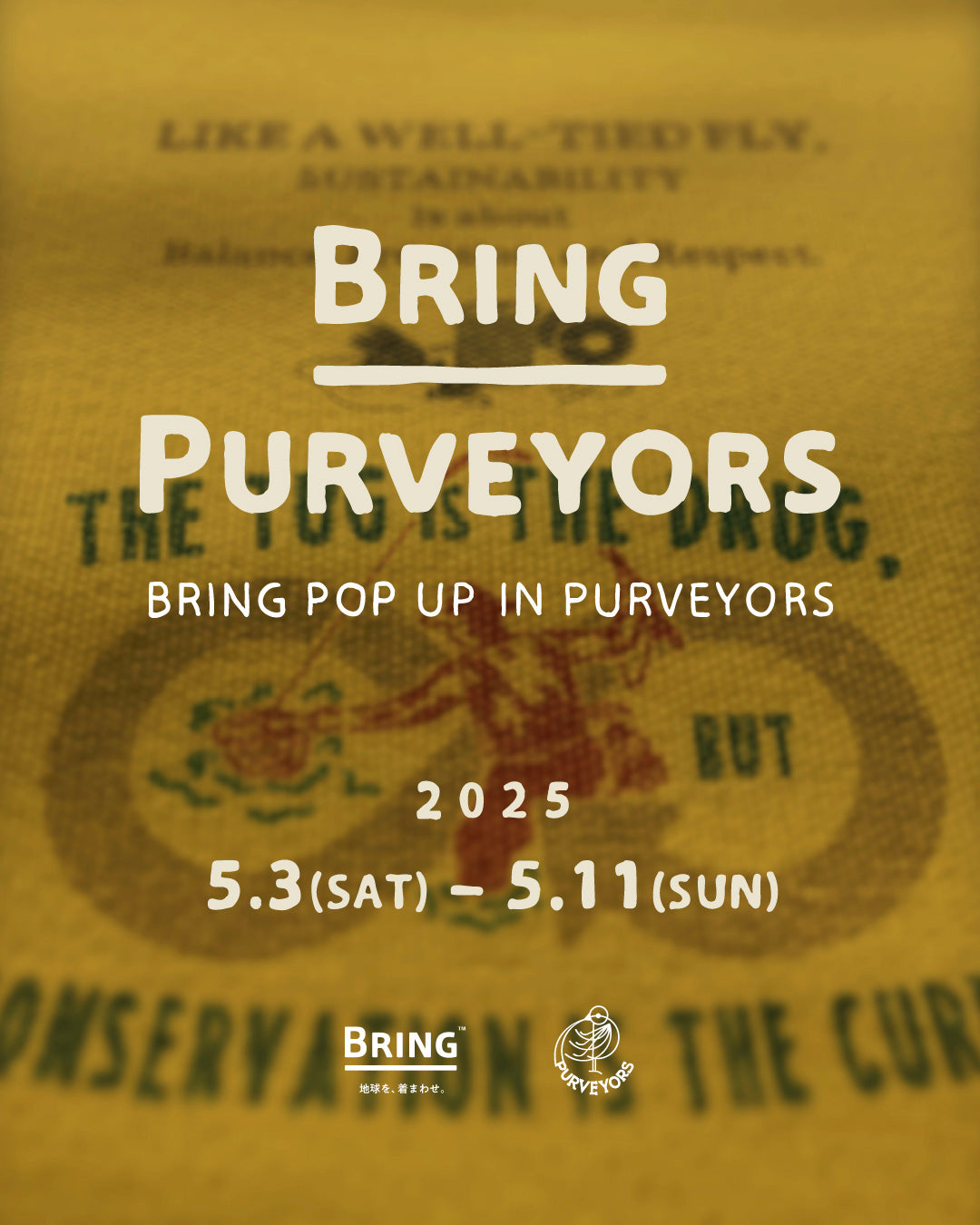 5/3(土)～11(日)PurveyorsでPOPUPを開催！